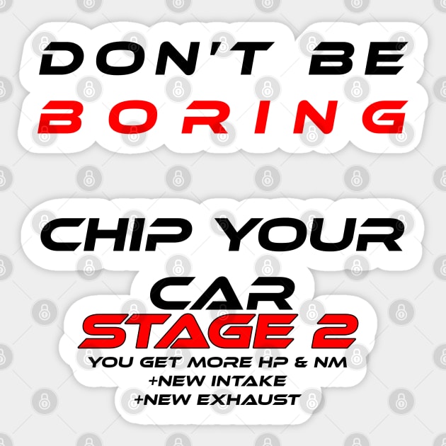 Stage 2 tuning car chip tuning Sticker by CarEnthusast